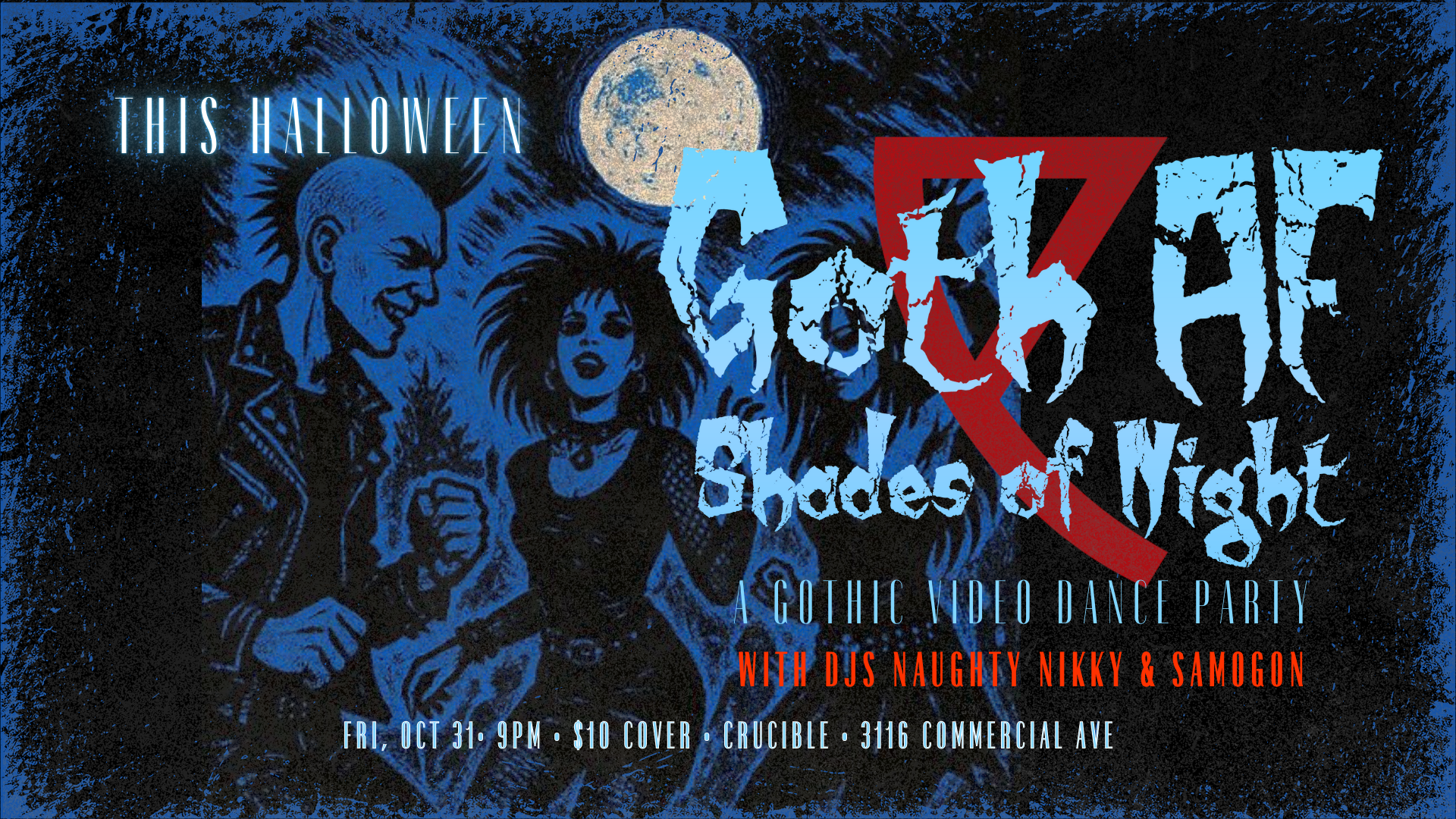 Goth AF Halloween - Shades of Night | Crucible